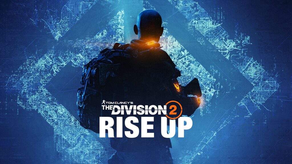 The Division 2 Rise Up